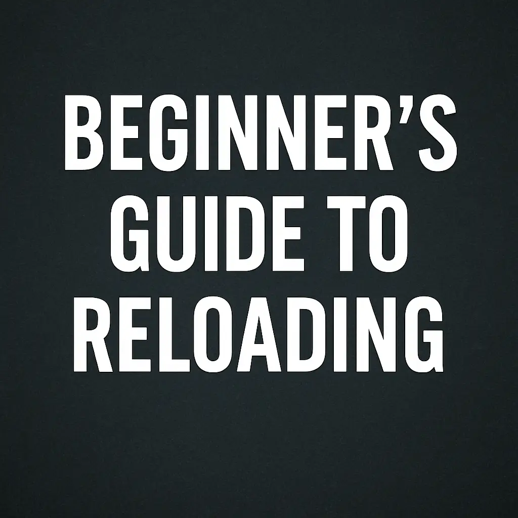 Featured image for “Beginner’s Guide to Reloading”