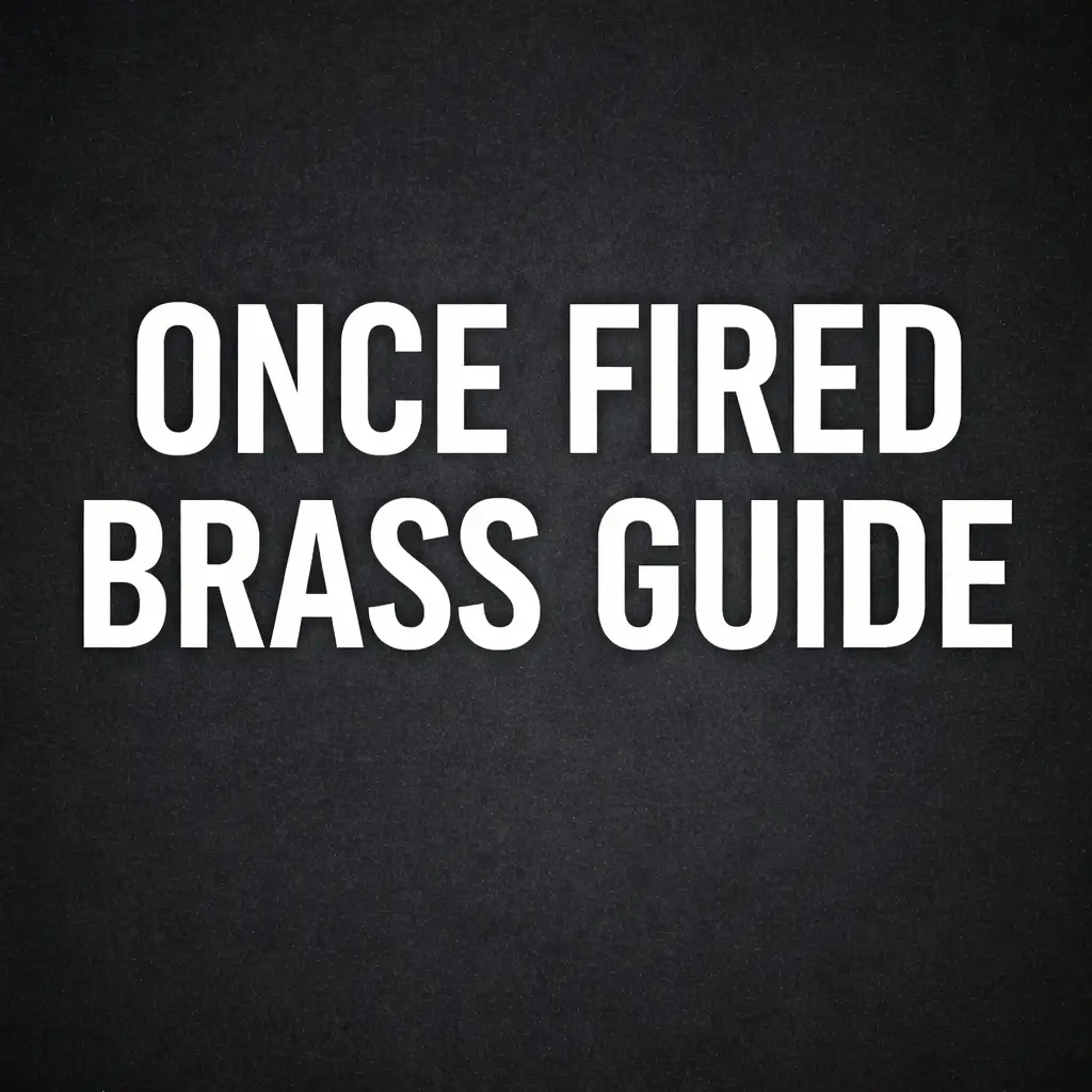 Featured image for “Once Fired Brass: A Guide to Commercial, Military, and Processed Cases”