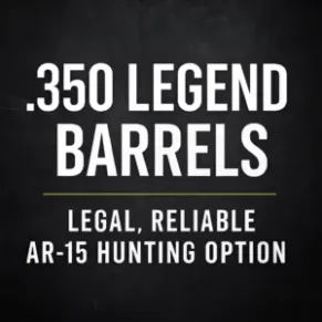 .350 Legend Barrels: Legal, Reliable Ar-15 Hunting Option