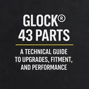 Glock 43 Parts